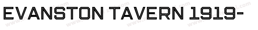 Evanston Tavern 1919字体转换